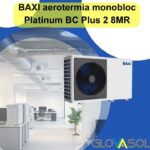 BAXI aerotermia monobloc Platinum BC Plus 2 8MR