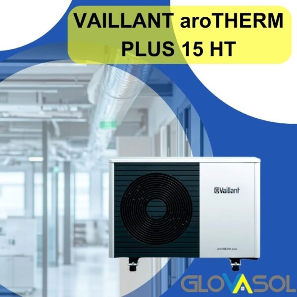 VAILLANT aroTHERM PLUS 15 HT